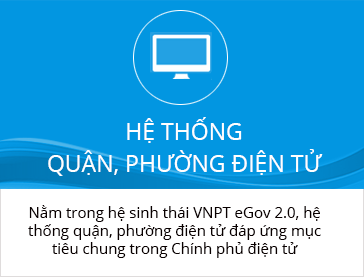 VNPT eGov 2.0 - Quận phường điện tử